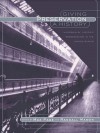 Giving Preservation a History: Histories of Historic Preservation in the United States - Max Page, Randall Mason