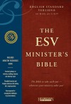 Holy Bible: English Standard Version, ESV Burgundy, Genuine Leather, Minister�s Bible - N/A