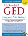 McGraw-Hill's GED Language Arts, Writing - Ellen Carley Frechette, Tim Collins