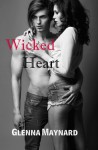 Wicked Heart - Glenna Maynard