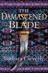 The Damascened Blade (Joe Sandilands Murder Mystery) - Barbara Cleverly