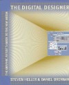 The Digital Designer: Graphic Artist's Guide to the New Media - Steven Heller