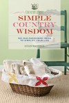 Country Living: Country Wisdom - Susan Waggoner