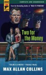 Two for the Money - Max Allan Collins