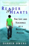 Reader of Hearts: The Life and Teachings of a Reluctant Psychic - Darrin Owens