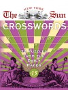 The New York Sun Crosswords #15: 72 Puzzles from the Daily Paper - Peter Gordon