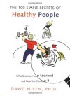 100 Simple Secrets of Healthy People - David Niven