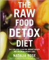 The Raw Food Detox Diet - Natalia Rose