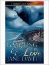 Gambling on Love - Jane Davitt