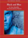 Black and Blue (MP3 Book) - Anna Quindlen, Ruth Ann Phimister