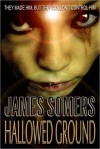 Hallowed Ground - James Somers