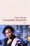 Impossible de grandir - Fatou Diome