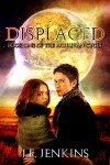 Displaced - J.F. Jenkins