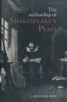 The Authorship of Shakespeare's Plays: A Socio-Linguistic Study - Jonathan Hope