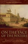 On the Face of the Waters - Flora Annie Steel