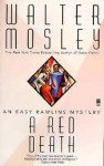 A Red Death - Walter Mosley