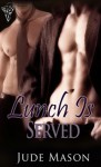 Lunch is Served - Jude Mason