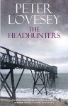 The Headhunters - Peter Lovesey