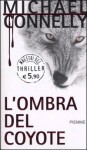 L’ombra del coyote - Michael Connelly