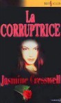 La corruptrice - Jasmine Cresswell