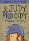 Judy Moody Predicts the Future - Megan McDonald, Peter H. Reynolds