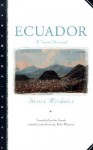 Ecuador: A Travel Journal - Henri Michaux, Robin Magowan