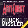 Antichrist: The Alternate Ending - Chuck Missler