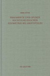 Fragmente und Spuren Nichteuklidischer Geometrie Bei Aristoteles - Imre Toth