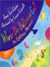 Where Do Balloons Go?: An Uplifting Mystery (Audio) - Jamie Lee Curtis