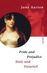 Pride And Prejudice= Stolz Und Vorurteil - Isabelle Fuchs (Bearb.), Karin von Schwab (Übers.), Jane Austen