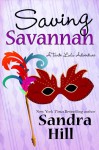 Saving Savannah (Tante Lulu Adventure, #0.5) - Sandra Hill