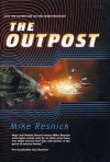 The Outpost - Mike Resnick