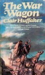 The War Wagon - Clair Huffaker