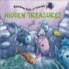 Rainbow Fish and His Friends: Hidden Treasures (Rainbow Fish & His Friends) - Marcus Pfister, Gail Donovan