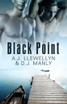 Black Point - A.J. Llewellyn, D.J. Manly