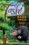 Tashi and the Baba Yaga - Anna Fienberg, Kim Gamble, Barbara Fienberg