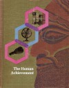 The Human Achievement - Philip D. Curtin, Michael B. Petrovich