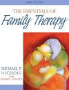 Essentials of Family Therapy - Michael P. Nichols, Richard C. Schwartz