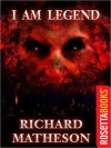 I Am Legend - Richard Matheson