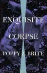 Exquisite Corpse - Poppy Z. Brite