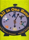 All in One Hour - Susan Stevens Crummel, Dorothy Donohue