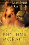 Rhythms of Grace - Marilynn Griffith