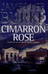 Cimarron Rose - James Lee Burke