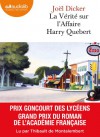 La Vérité sur l'affaire Harry Quebert: Livre audio 2 CD MP3 - 650 Mo + 530 Mo - Joël Dicker, Thibault Montalembert (de)