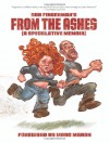 From the Ashes - Bob Fingerman, Marc Maron