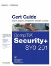 Comptia Security+ Syo-201 Cert Guide - David L. Prowse