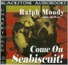 Come on Seabiscuit - Ralph Moody