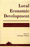 Local Economic Development - Norman Walzer