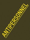 Raphael Dallaporta: Antipersonnel - Raphael Dallaporta, Martin Parr, Sam Stourdze, Jody Williams