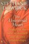 The Universal Heart - Stephanie Dowrick